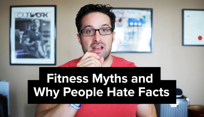 Fitness Myths and Why People Hate Facts - Biolayne