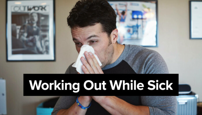 Working Out While Sick - Biolayne