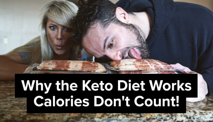 Why the Keto Diet Works - Calories Don't Count!