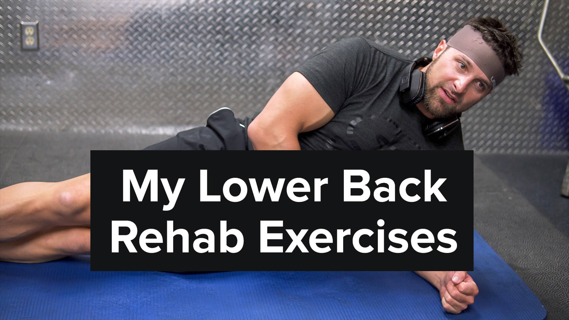 My Lower Back Rehab Exercises | Biolayne