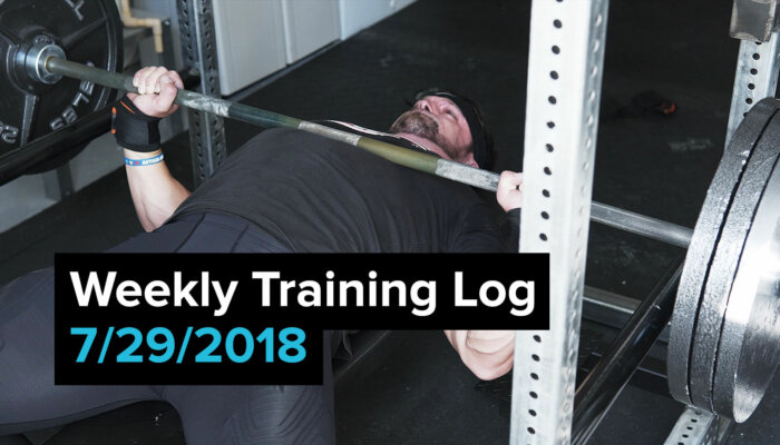 Weekly Training Log 7/29/2018