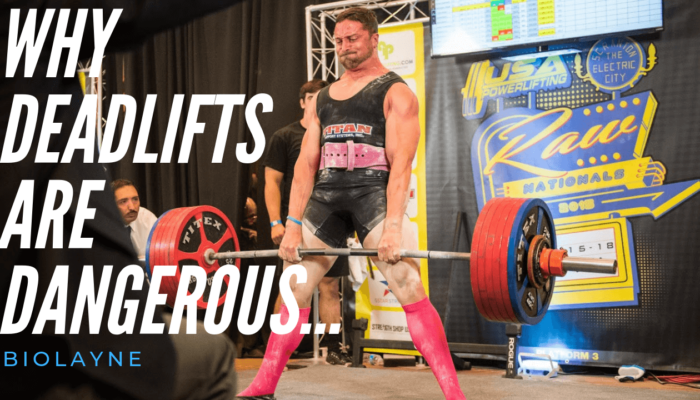 Why Deadlifts are Dangerous