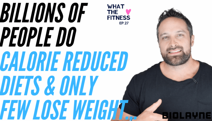 Billions of People Do Calorie Reduced Diets & Only Few Lose Weight..