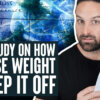 New study on "How to Lose Weight & Keep It Off"