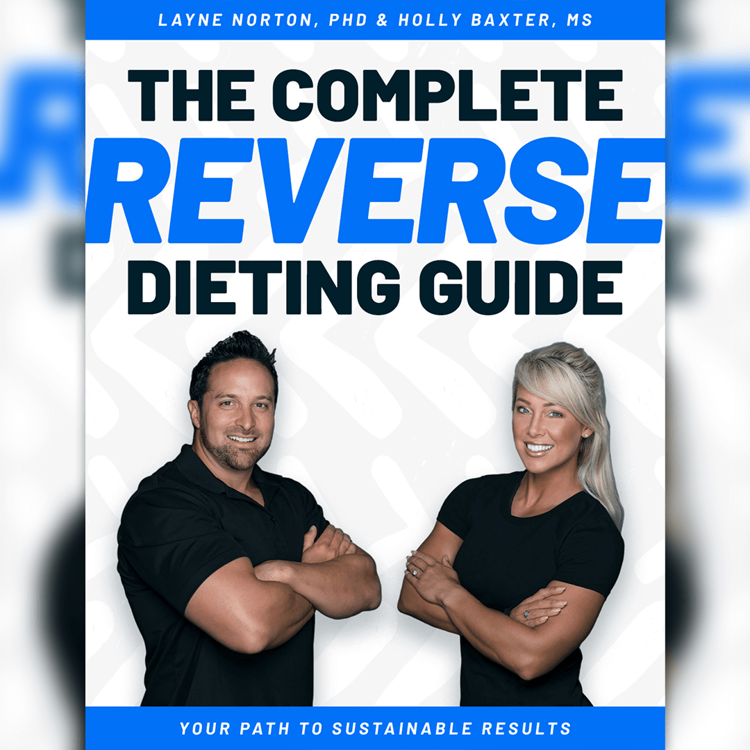 The Complete Reverse Dieting Guide