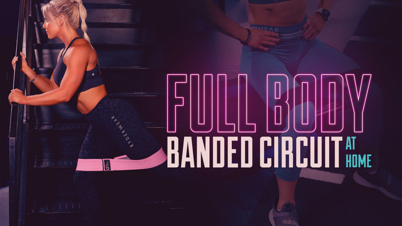 Full Body Banded Circuit - At Home