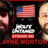 PhD in Muscle: Layne Norton’s Expert Insights on Training and Nutrition | Wolfe Untamed