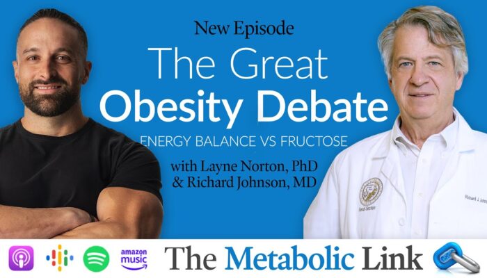 The Great Obesity Debate: Energy Balance vs Fructose - Dr. Layne Norton & Dr. Richard Johnson | Metabolic Health Summit